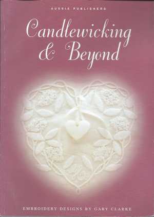 Candlewicking and Beyond